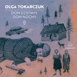 Dom dzienny, dom nocny – audiobook