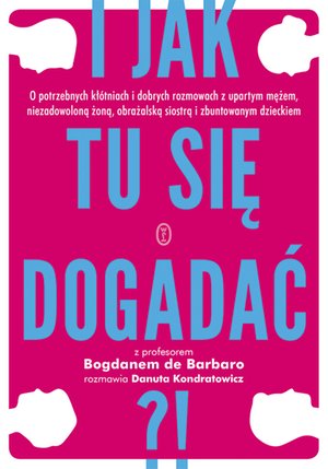 I jak tu się dogadać?! – ebook