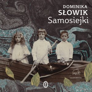 Samosiejki – audiobook