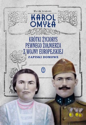 Krótki życiorys pewnego żołnierza z wojny europejskiej – ebook