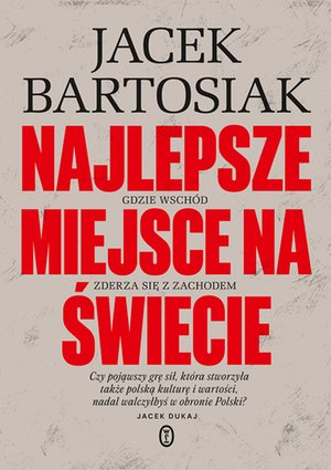 Najlepsze miejsce na świecie. Gdzie Wschód zderza się z Zachodem – ebook