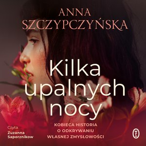 Kilka upalnych nocy – audiobook