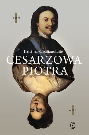 Cesarzowa Piotra. Tom 1 – ebook