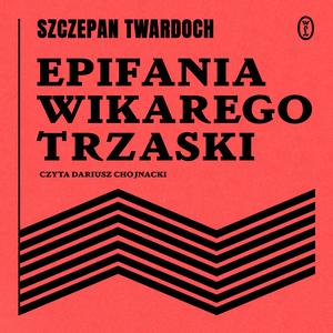 Epifania wikarego Trzaski – audiobook