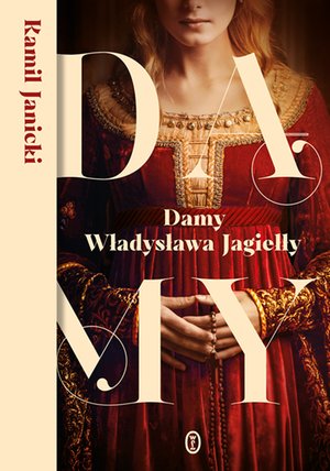Damy Władysława Jagiełły – ebook
