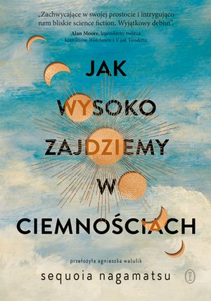 Jak wysoko zajdziemy w ciemnościach – ebook