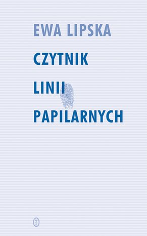 Czytnik linii papilarnych – ebook