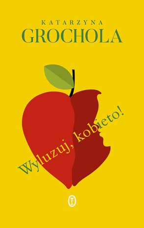 Wyluzuj, kobieto! – ebook