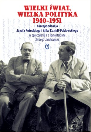 Wielki świat, wielka polityka 1940-1951 – ebook