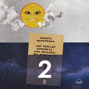 Jak przejąć kontrolę nad światem 2 – audiobook