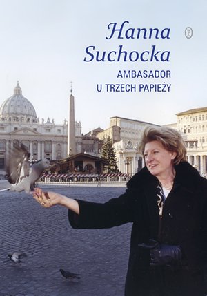 Ambasador u trzech papieży – ebook