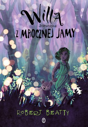 Willa, dziewczyna z Mrocznej Jamy – ebook