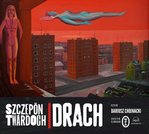 Drach. Edycyjŏ ślōnskŏ – audiobook