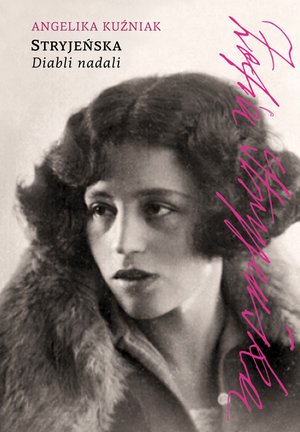 Stryjeńska. Diabli nadali – ebook