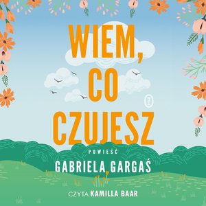 Wiem, co czujesz – audiobook