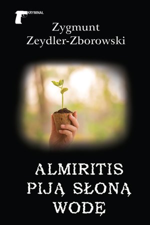 Kryminał Almiritis piją słoną wodę – ebook