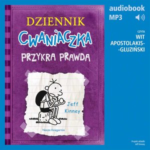 Dziennik cwaniaczka 5. Przykra prawda – audiobook
