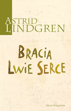 Bracia Lwie Serce – ebook