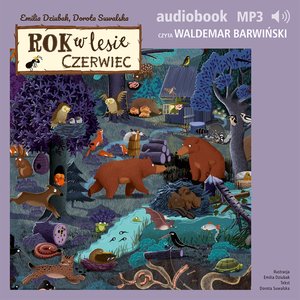 Rok w lesie. Czerwiec – audiobook