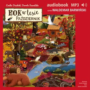 Rok w lesie. Październik – audiobook