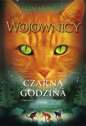 Wojownicy tom 6: Czarna godzina, Wojownicy, Tom VI – ebook