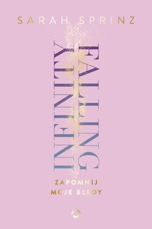 Infinity Falling. Zapomnij moje błędy – ebook