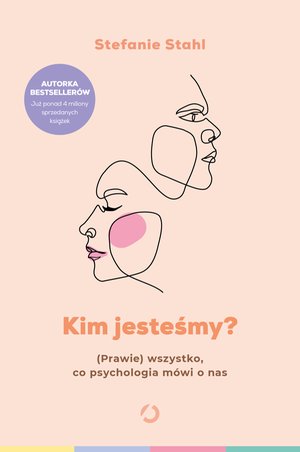 Kim jesteśmy? (Prawie) wszystko, co psychologia mówi o nas – ebook