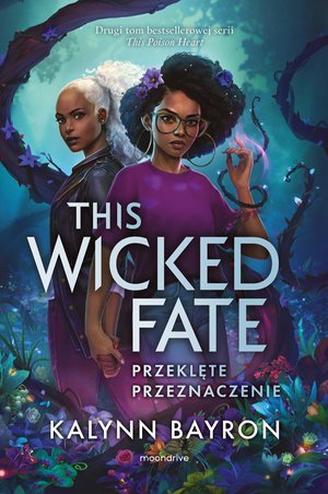 This Wicked Fate. Przeklęte przeznaczenie – ebook