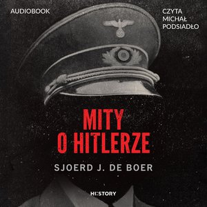 Mity o Hitlerze – audiobook