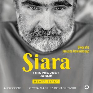 Siara. I nic nie jest jasne – audiobook