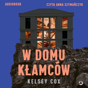W domu kłamców – audiobook