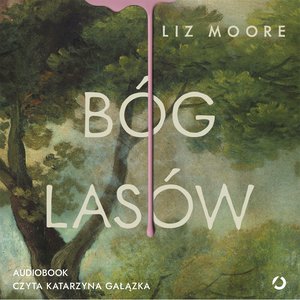 Bóg lasów – audiobook