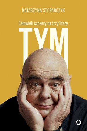 Tym. Człowiek szczery na trzy litery – ebook