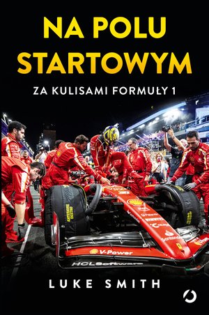 Na polu startowym. Za kulisami Formuły 1 – ebook