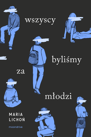 Wszyscy byliśmy za młodzi – ebook