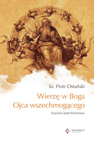 Wierzę w Boga Ojca wszechmogącego – ebook