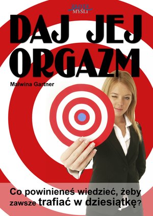 Daj jej orgazm – ebook