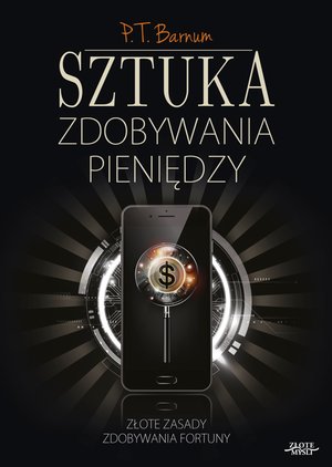 Sztuka zdobywania pieniędzy – ebook