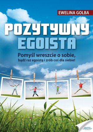 Pozytywny egoista – ebook