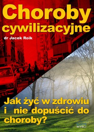 Choroby cywilizacyjne – ebook