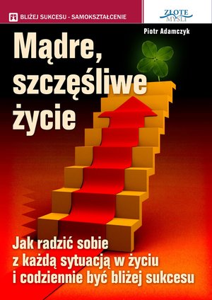 Mądre szczęśliwe życie – audiobook