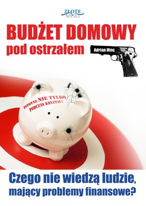 Budżet domowy pod ostrzałem – ebook