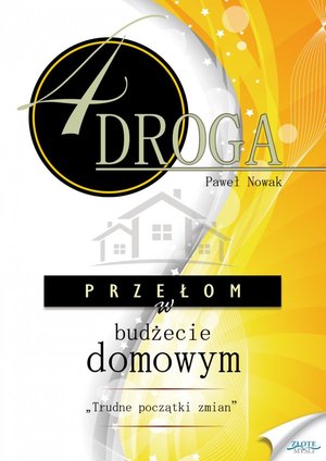 CZWARTA DROGA. Przełom w budżecie domowym. – ebook