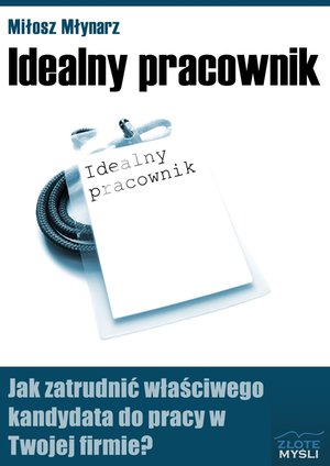 Idealny pracownik – ebook