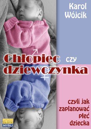Chłopiec czy dziewczynka... – ebook