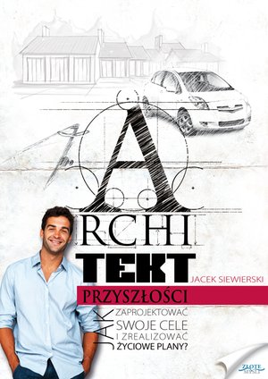 Architekt przyszłości – ebook