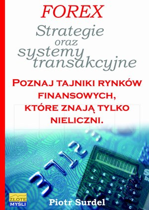 Forex 3. Strategie i systemy transakcyjne – ebook