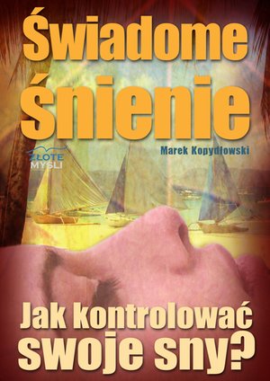 Świadome śnienie – ebook