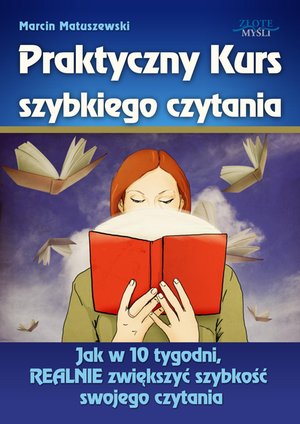 Praktyczny Kurs Szybkiego Czytania – ebook