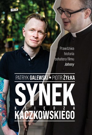Synek księdza Kaczkowskiego – ebook